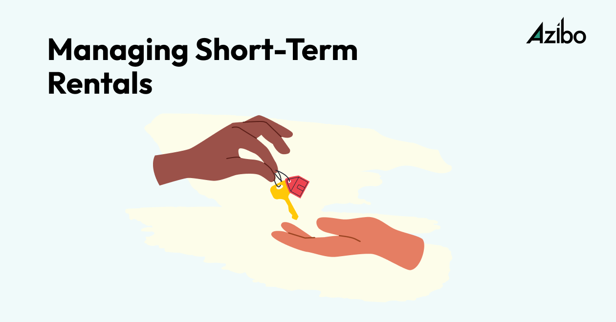 10 Tips for Successful ShortTerm Rental Property Management Azibo